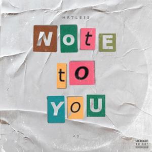 Note To You (Explicit)