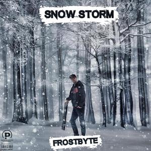 SnowStorm EP (Explicit)