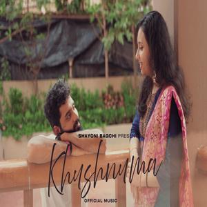 Khushnuma (Explicit)