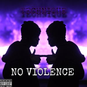 TECHNIQUE (No violence) [Explicit]