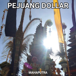 Pejuang Dollar