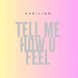 Tell me how u feel (feat. Scott Barklay) [Scott Barklay's version]