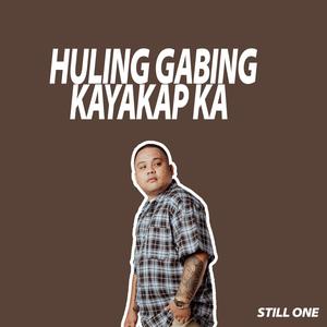 Huling Gabing Kayakap Ka (feat. Dice One) [Explicit]