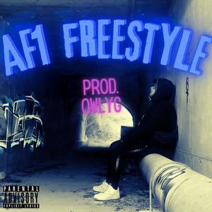 AF1 // Freestyle (Explicit)