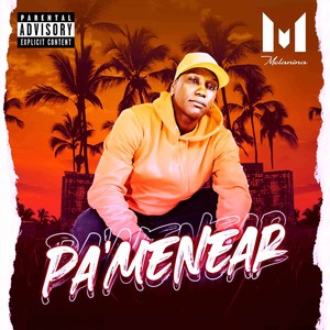 Pa' Menear (Explicit)