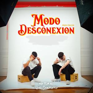 Modo Desconexion (feat. EYZAN)