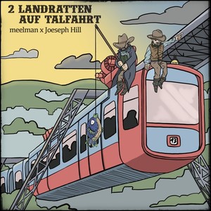 2 Landratten auf Talfahrt