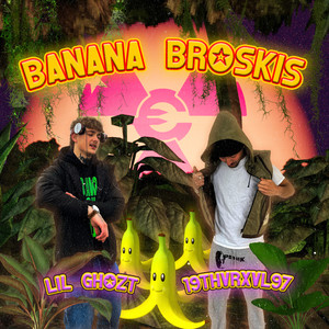 Banana Broskis (Explicit)