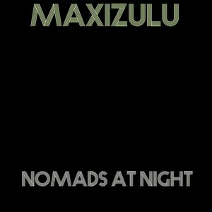 Nomads at Night