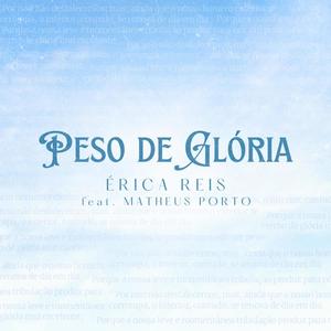 Peso de Glória (feat. Matheus Porto)