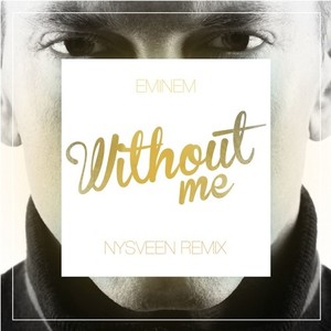 Without Me (Nysveen Remix)