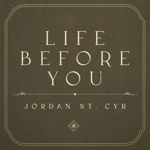 Life Before You