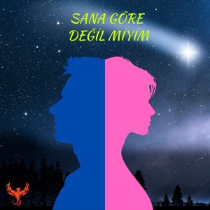 Sana Göre Değil Miyim (Explicit)