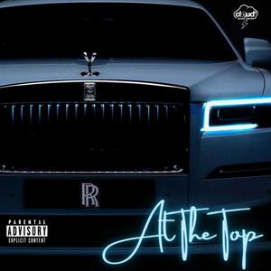 At The Top (Explicit)