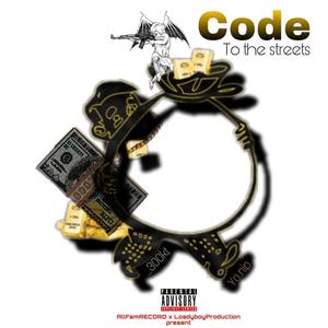 Code To The Streets(feat. _300kt) (Explicit)