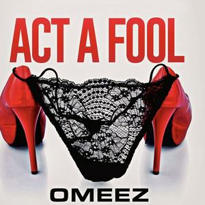 Act A Fool