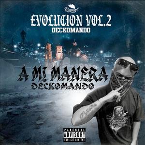 A mi manera / Deckomando (Explicit)