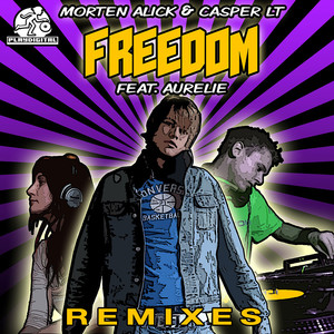 Freedom Remixes