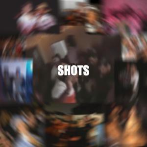 SHOTS (Explicit)