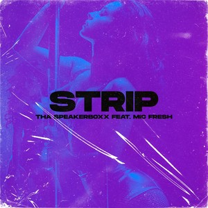 Strip (Explicit)