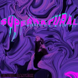 Supernatural (feat. Xander Bame)