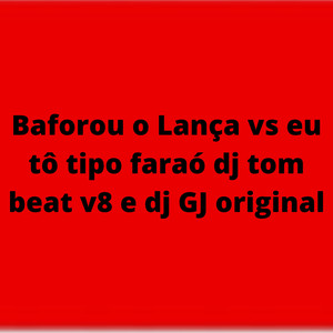 Baforou o Lança vs eu tô tipo faraó (Explicit)