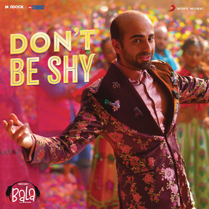 Don't Be Shy Again (From "Bala")