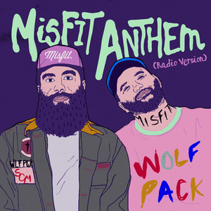 Misfit Anthem (Radio Version)