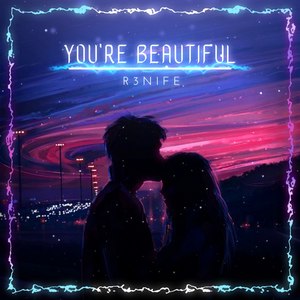 You're Beautiful (Explicit)