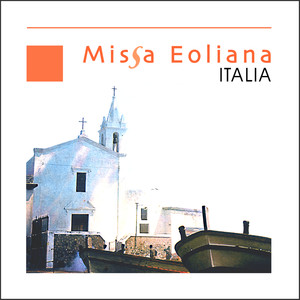 Missa Eoliana - Italia - Aeolian Islands