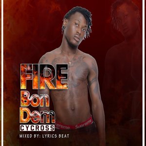 Fire Bon Dem (Explicit)