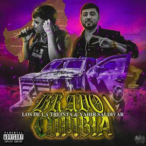 Bravo 1 Cumbia (Explicit)