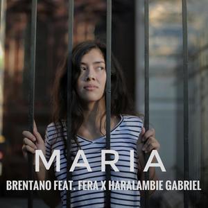 Maria (feat. Brentano & Fera) (Explicit)