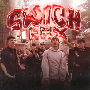 Swich (Rmx|Explicit)