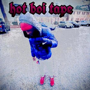 hot boi tape (Explicit)