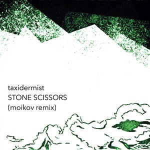 Stone Scissors (Moikov Remix)