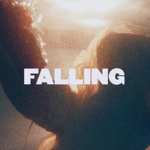 Falling (Explicit)