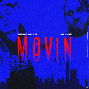 Movin (Explicit)