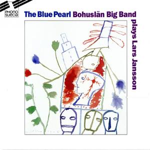 The Blue Pearl Bohuslän Big Band Plays Lars Jansson