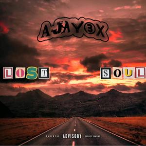 Lost Soul (Explicit)