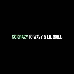 Go Crazy (Explicit)