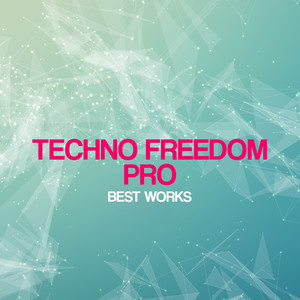 Techno Freedom Pro Best Works