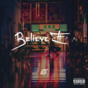 BELIEVE IT (Explicit)