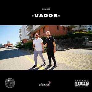 Vador (Explicit)