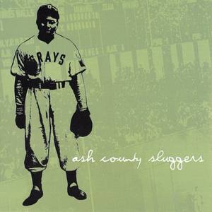 Ash County Sluggers (Explicit)