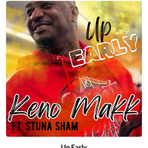 Up Early (feat. Stunna Sham) (Explicit)