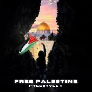 FREE PALESTINE (Freestyle 1) [Explicit]