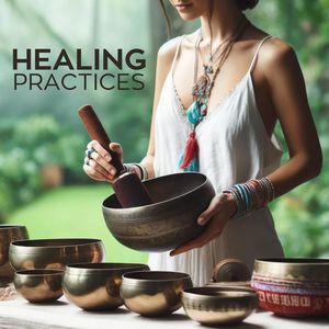 Healing Practices (Relieving Ailments and Stress through Tibetan Singing Bowls in Sound Therapy)