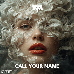 Call Your Name