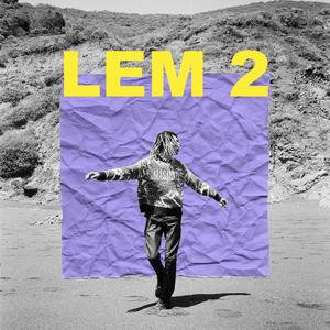 LEM2(Deluxe) [Explicit]